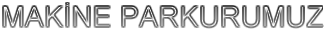 MAK�NE PARKURUMUZ